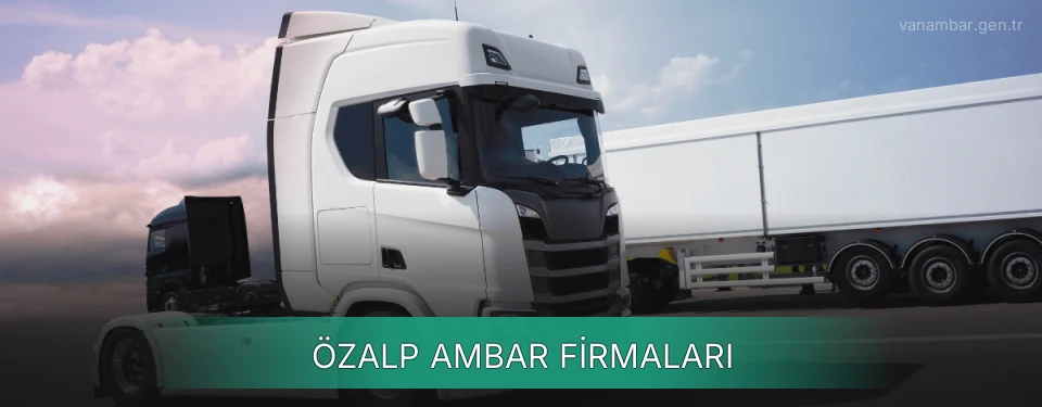 Özalp Ambar Taşımacılık Özalp Ambar Taşımacılık