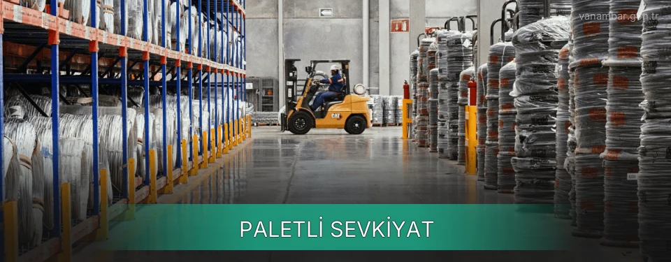 Van Paletli Sevkiyat Ambar Firmaları Van Paletli Sevkiyat Ambar Firmaları